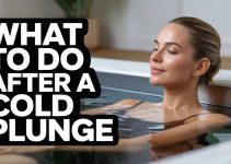 What to Do After a Cold Plunge: Ultimate-Post Plunge Protocol